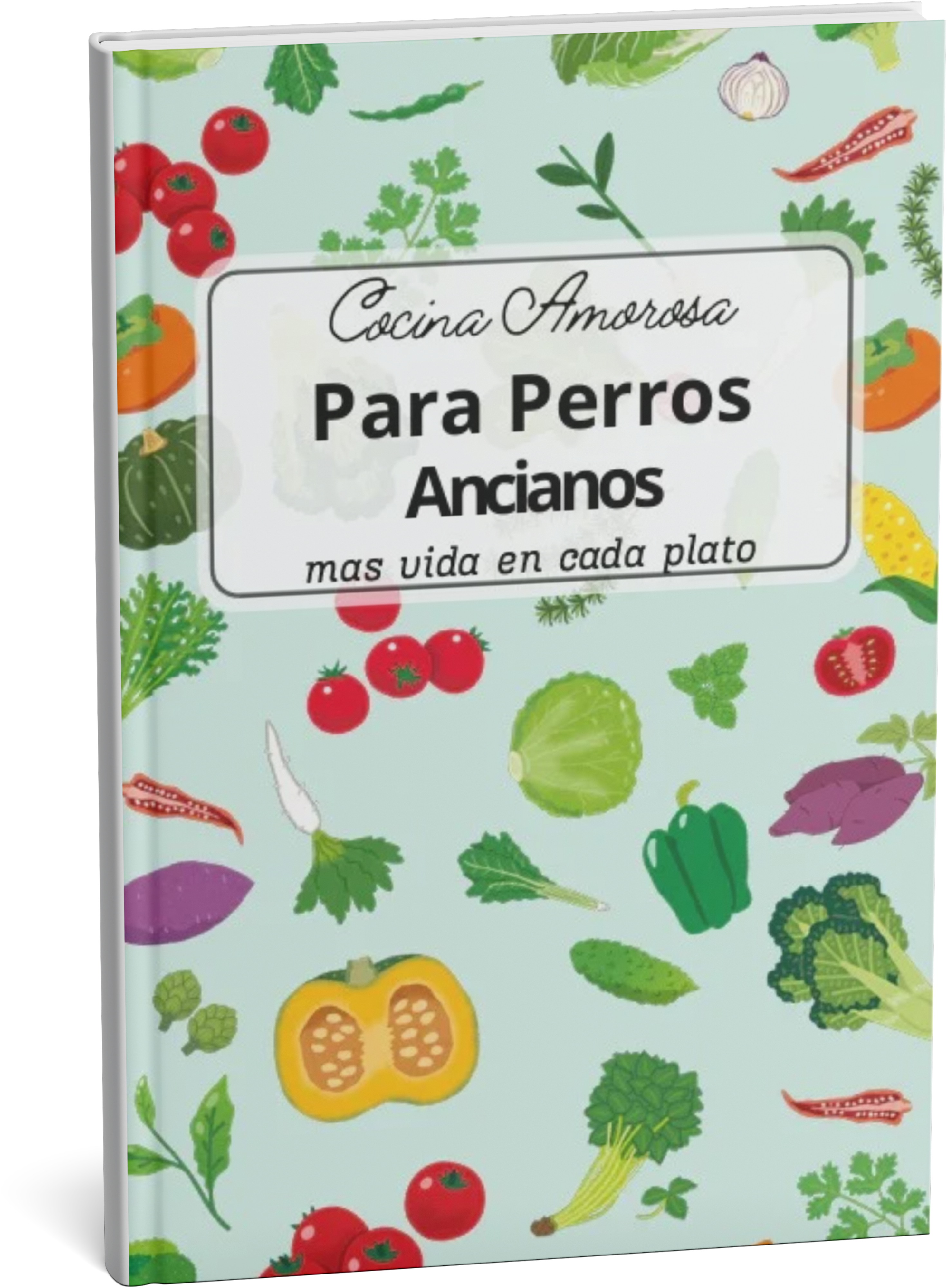 Cocina Amorosa Para Perros Ancianos - más vida en cada plato